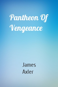 Pantheon Of Vengeance