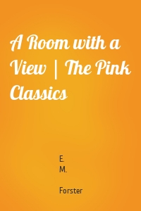 A Room with a View | The Pink Classics