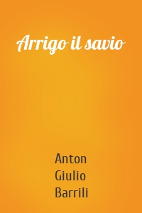 Arrigo il savio