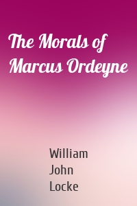 The Morals of Marcus Ordeyne
