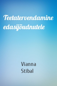 Teetatervendamine edasijõudnutele