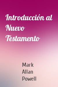 Introducción al Nuevo Testamento