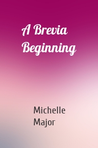 A Brevia Beginning