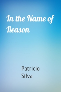 In the Name of Reason