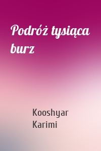 Podróż tysiąca burz