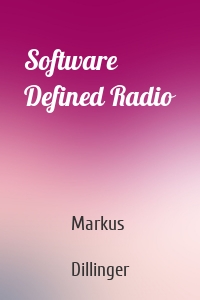 Software Defined Radio