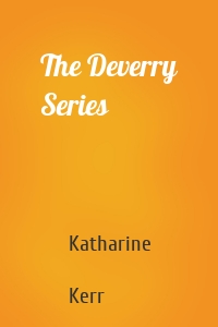 The Deverry Series