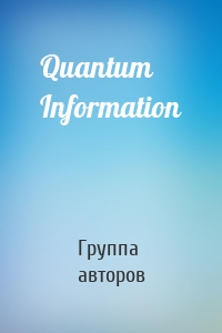 Quantum Information