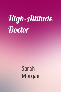 High-Altitude Doctor