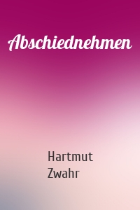 Abschiednehmen