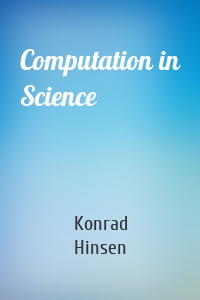Computation in Science
