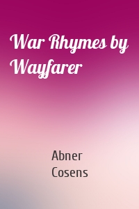 War Rhymes by Wayfarer