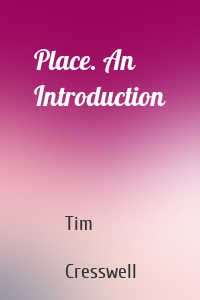 Place. An Introduction