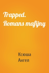 Trapped. Romans mafijny