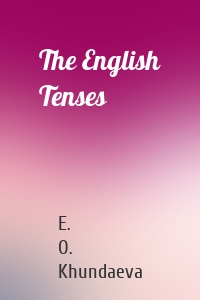 The English Tenses