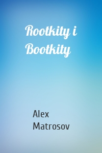 Rootkity i Bootkity