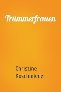 Trümmerfrauen