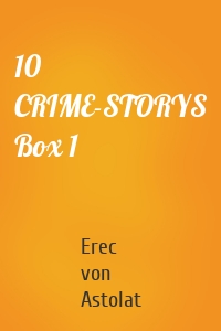 10 CRIME-STORYS Box 1