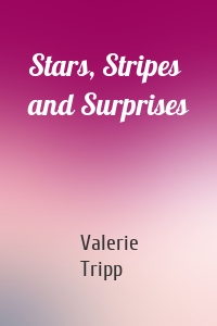 Stars, Stripes and Surprises