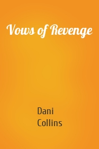 Vows of Revenge