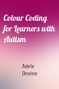 Colour Coding for Learners with Autism