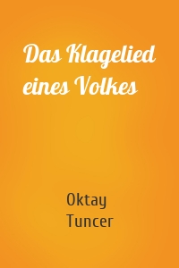 Das Klagelied eines Volkes