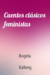Cuentos clásicos feministas
