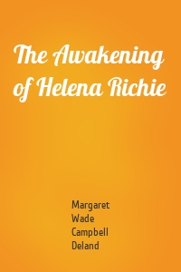 The Awakening of Helena Richie