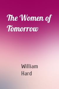 The Women of Tomorrow