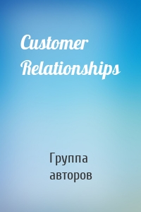 Customer Relationships