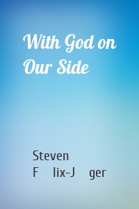 With God on Our Side