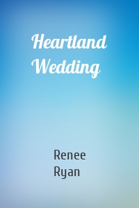 Heartland Wedding