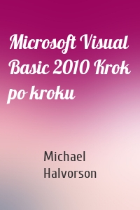 Microsoft Visual Basic 2010 Krok po kroku