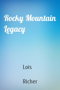 Rocky Mountain Legacy