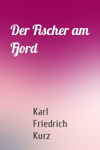 Der Fischer am Fjord