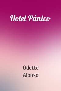 Hotel Pánico
