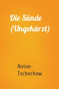 Die Sünde (Ungekürzt)