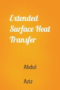 Extended Surface Heat Transfer