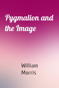 Pygmalion and the Image