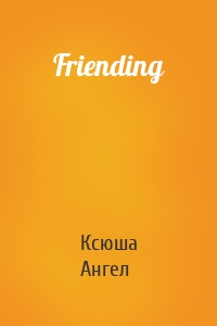 Friending