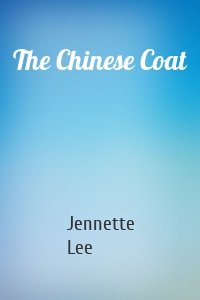 The Chinese Coat