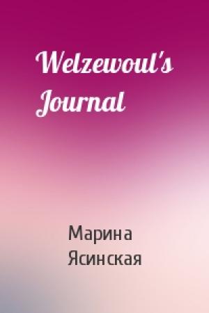 Обложка книги «Welzewoul's Journal» — Марина Ясинская