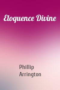 Eloquence Divine