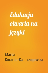 Edukacja otwarta na języki