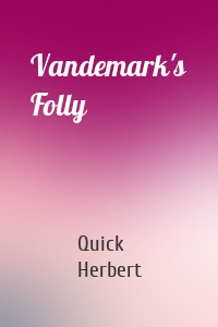 Vandemark's Folly