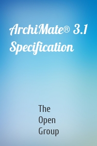ArchiMate® 3.1 Specification