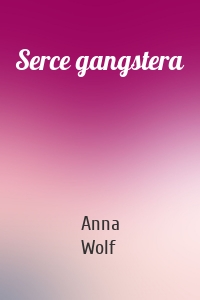 Serce gangstera