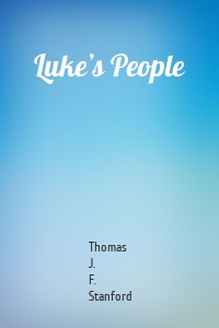 Luke’s People