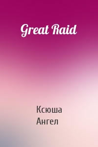 Great Raid