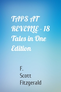 TAPS AT REVEILLE - 18 Tales in One Edition